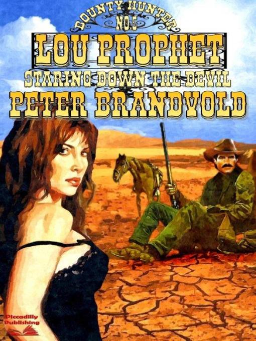Title details for Lou Prophet 5 by Peter Brandvold - Available